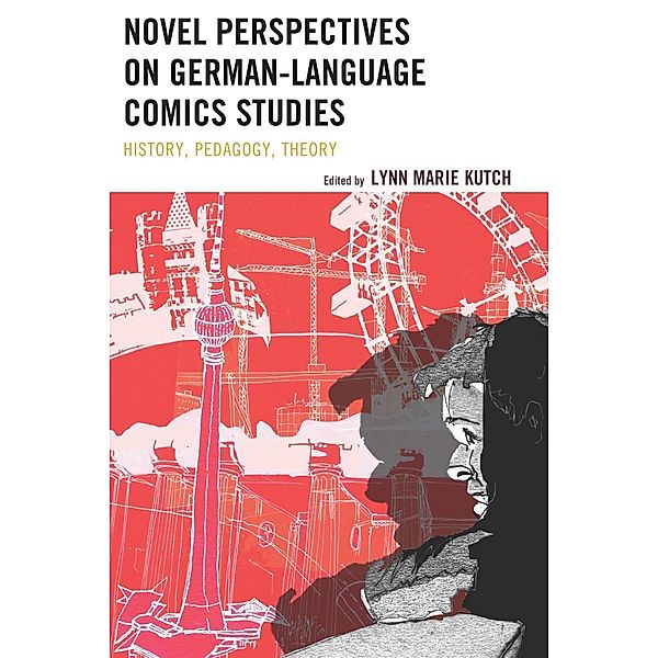 Novel Perspectives on German-Language Comics Studies