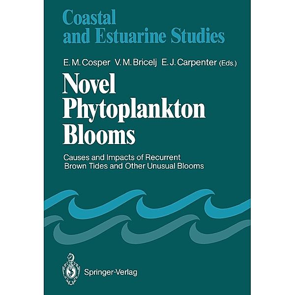 Novel Phytoplankton Blooms / Coastal and Estuarine Studies Bd.35