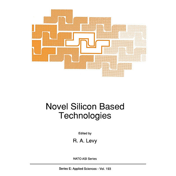 Novel Silicon Based Technologies