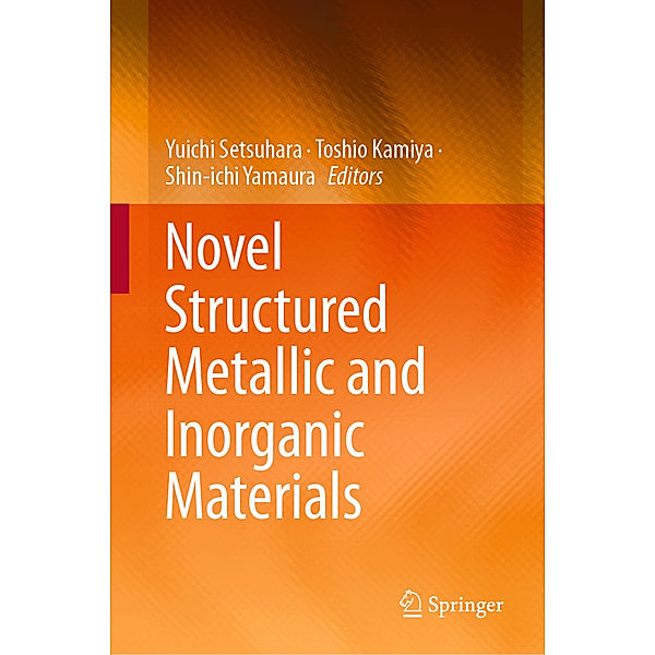 Novel Structured Metallic and Inorganic Materials