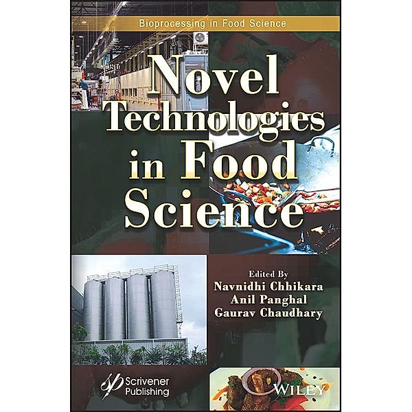 Novel Technologies in Food Science, Navnidhi Chhikara, Anil Panghal, Gaurav Chaudhary
