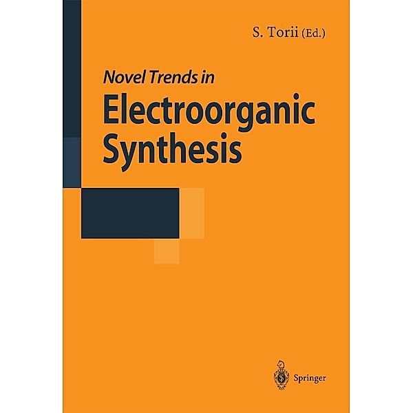 Novel Trends in Electroorganic Synthesis