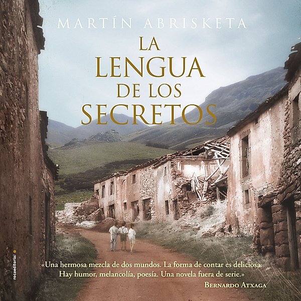 Novela - La lengua de los secretos, Martín Abrisketa