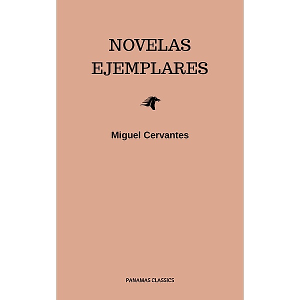 Novelas Ejemplares, Miguel Cervantes