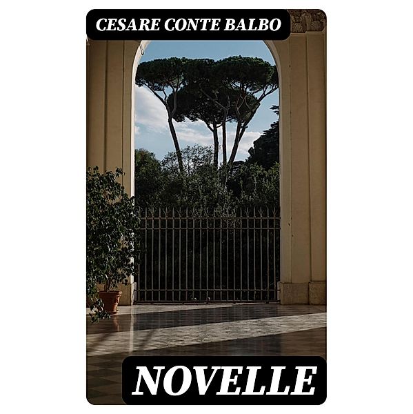 Novelle, Cesare Balbo