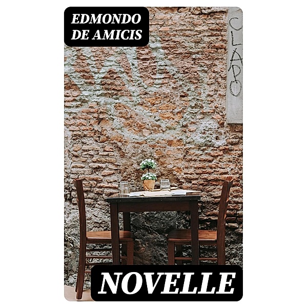 Novelle, Edmondo de Amicis