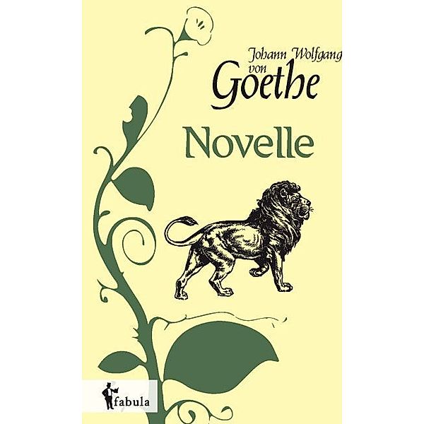 Novelle, Johann Wolfgang von Goethe