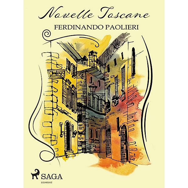 Novelle toscane / Classici italiani, Ferdinando Paolieri