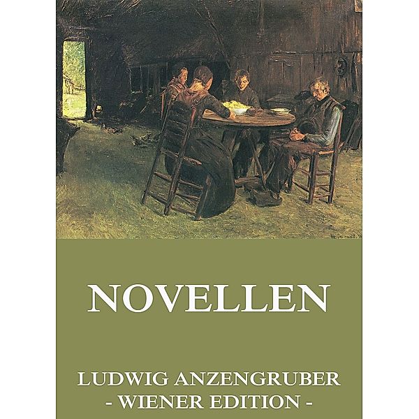 Novellen, Ludwig Anzengruber