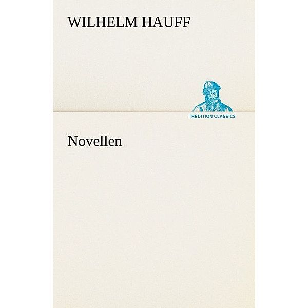 Novellen, Wilhelm Hauff
