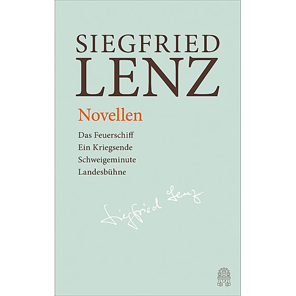 Novellen: Das Feuerschiff - Ein Kriegsende - Schweigeminute - Landesbühne / Hamburger Ausgabe Bd.16, Siegfried Lenz