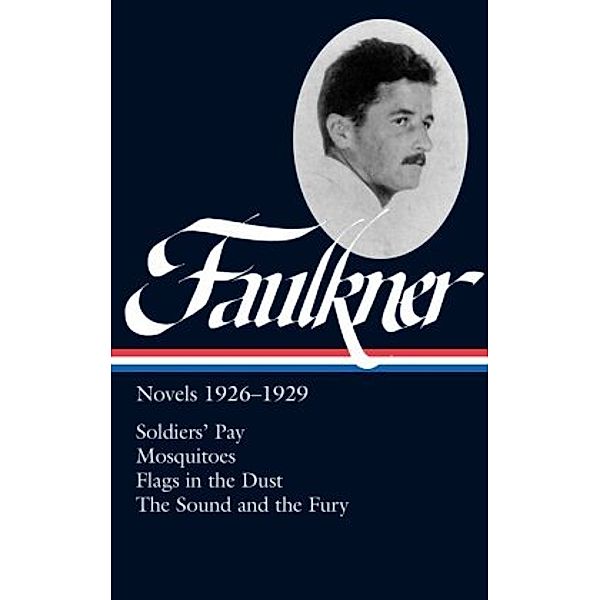 Novels 1926-1929, William Faulkner