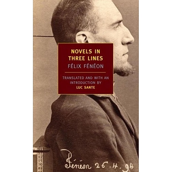 Novels in Three Lines, Félix Fénéon