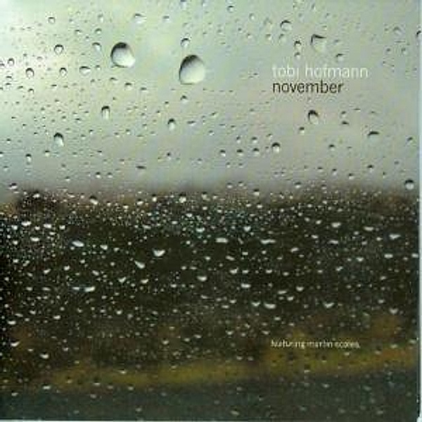 November, Tobi Hofmann