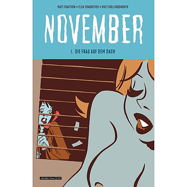 November / 1., Matt Fraction, Elsa Charretier, Matt Hollingsworth