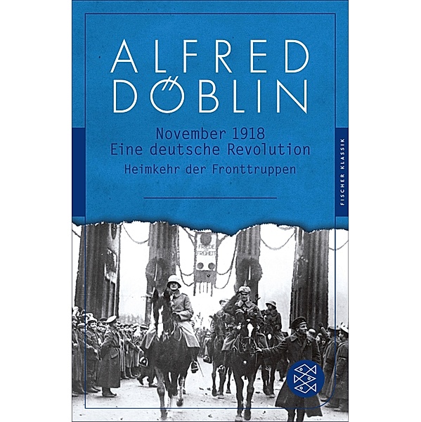 November 1918 / Alfred Döblin, Werke in zehn Bänden Bd.6, Alfred Döblin