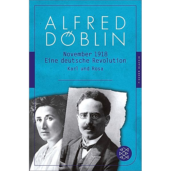 November 1918 / Alfred Döblin, Werke in zehn Bänden Bd.7, Alfred Döblin