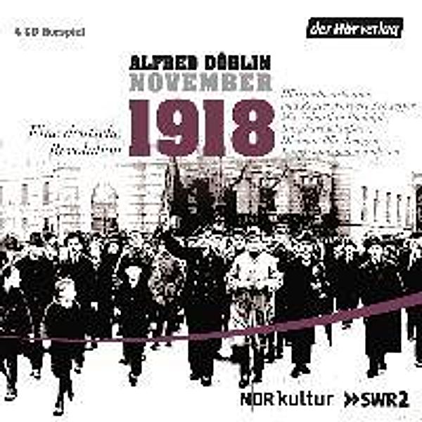 November 1918. Eine deutsche Revolution, 4 Audio-CDs, Alfred Döblin