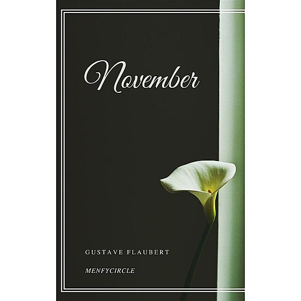 November, Gustave Flaubert