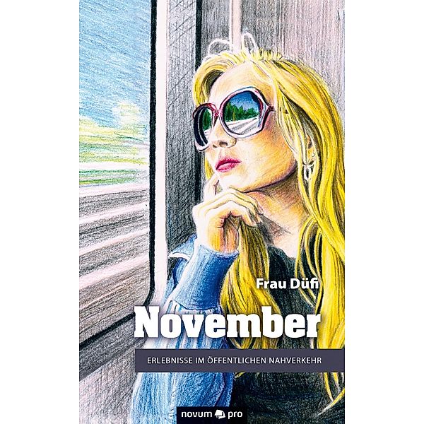 November, Frau Düfi