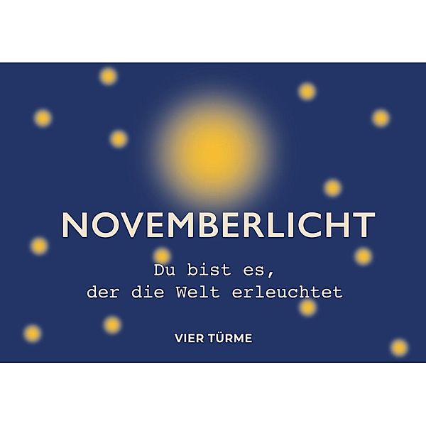 Novemberlicht, Marlene Fritsch, Angela Krumpen