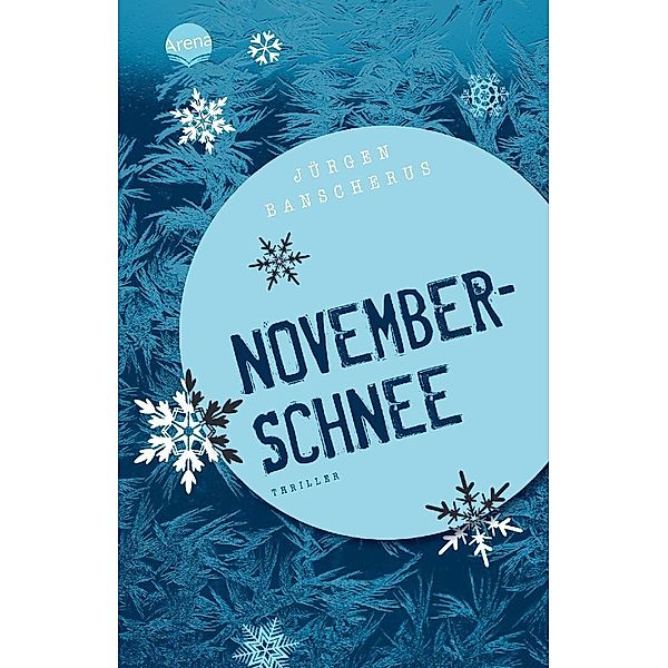 Novemberschnee, Jürgen Banscherus