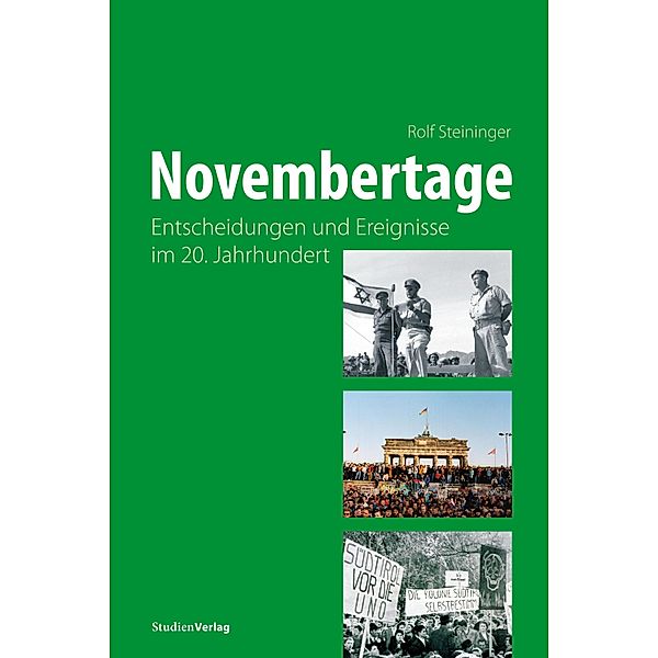 Novembertage, Rolf Steininger