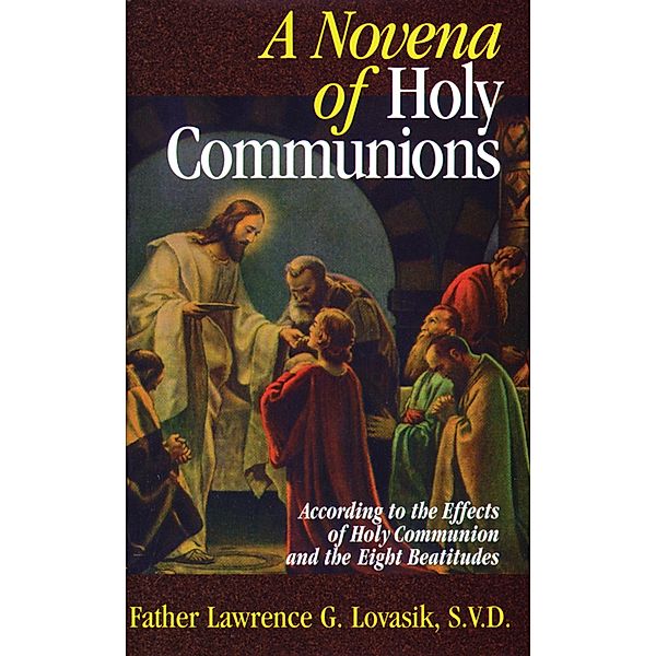 Novena of Holy Communions / TAN Books, S. V. D. Rev. Fr. Lawrence Lovasik