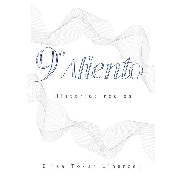 Noveno Aliento, Elisa Coromoto Tovar Linares