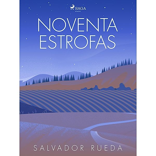 Noventa estrofas, Salvador Rueda