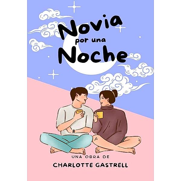 Novia por una Noche, Charlotte Gastrell