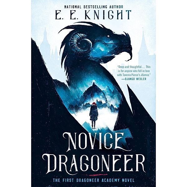 Novice Dragoneer / A Dragoneer Academy Novel Bd.1, E. E. Knight