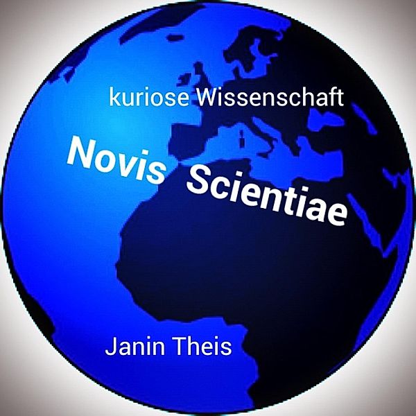 Novis Scientiae, Janin Theis