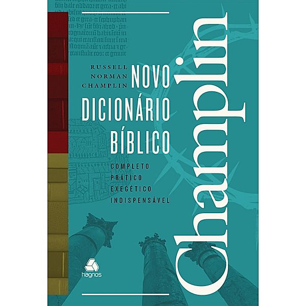 Novo dicionário bíblico Champlin, Russel Norman Champlin
