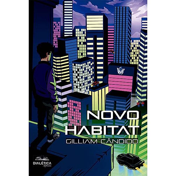 Novo habitat, Gilliam Cândido