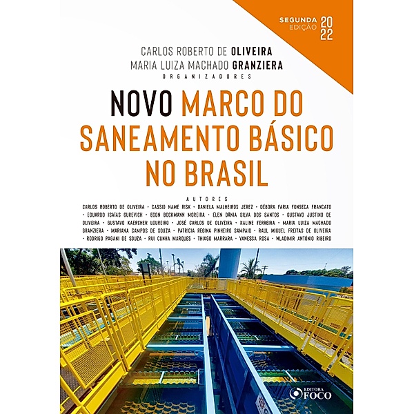 Novo Marco do Saneamento Básico no Brasil, Carlos Roberto de Oliveira, Maria Luiza Machado Granziera