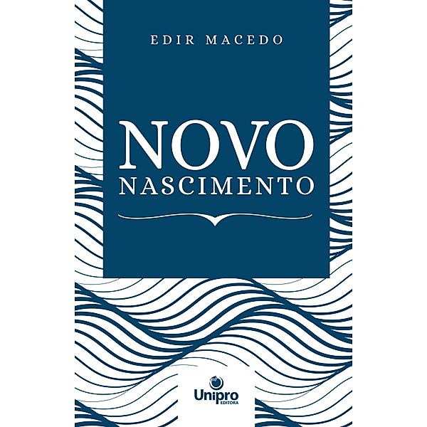 Novo nascimento, Edir Macedo