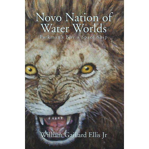 Novo Nation of Water Worlds, William Gaillard Ellis Jr