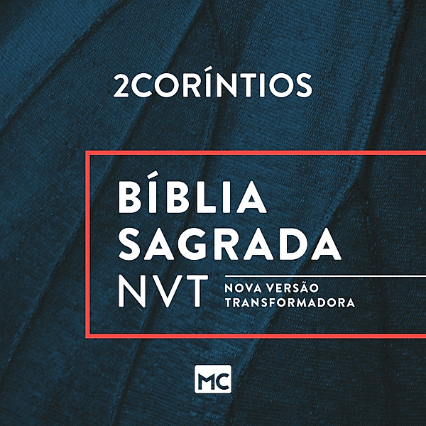 Novo Testamento - 8 - Bíblia NVT - 2Coríntios, Editora Mundo Cristão