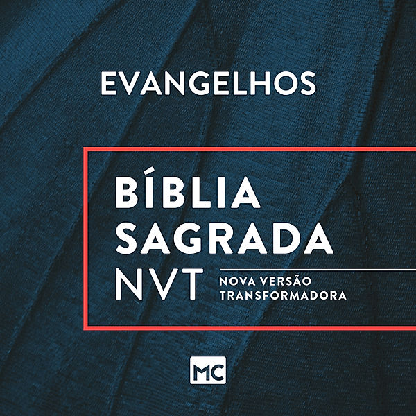 Novo Testamento - Bíblia NVT - Evangelhos, Editora Mundo Cristão