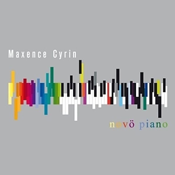 Novö Piano, Maxence Cyrin
