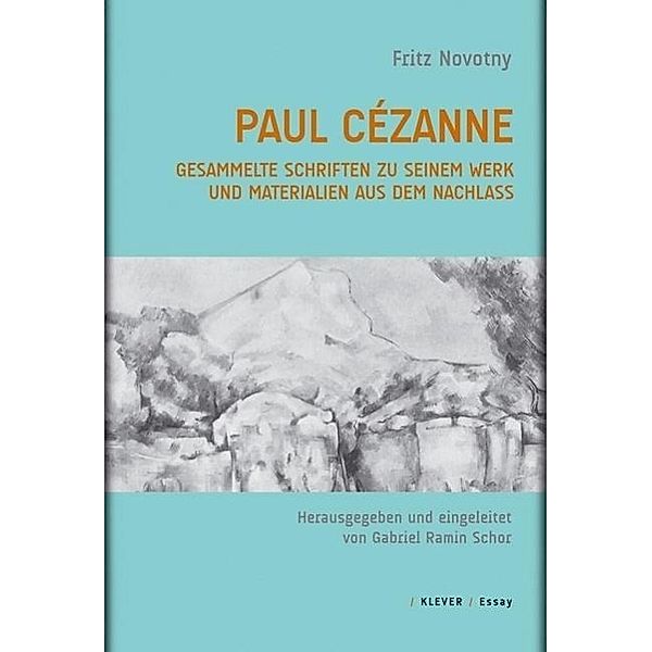 Novotny, F: Paul Cézanne, Fritz Novotny