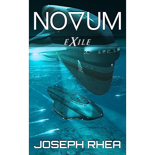 Novum: Novum: Exile, Joseph Rhea