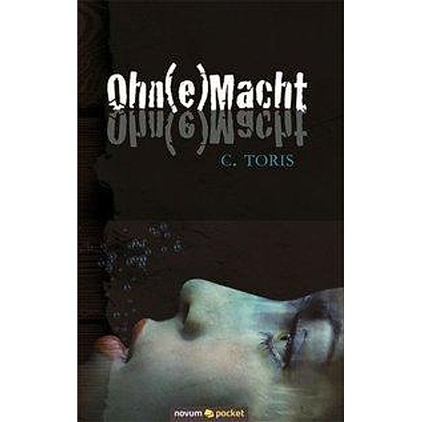 novum pocket / Ohn(e)Macht, C. Toris