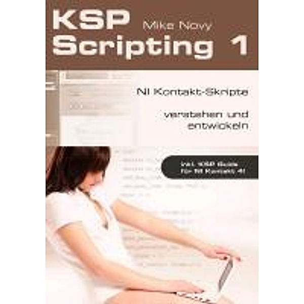 Novy, M: KSP Scripting 1, Mike Novy