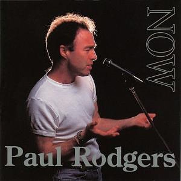 Now, Paul Rodgers