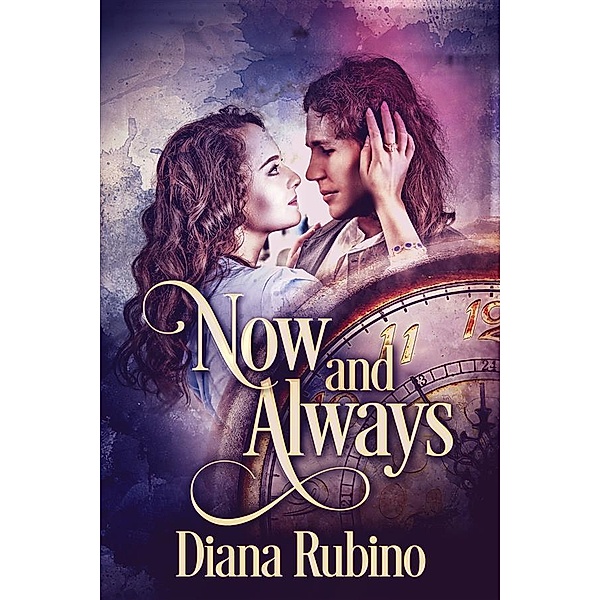 Now And Always, Diana Rubino