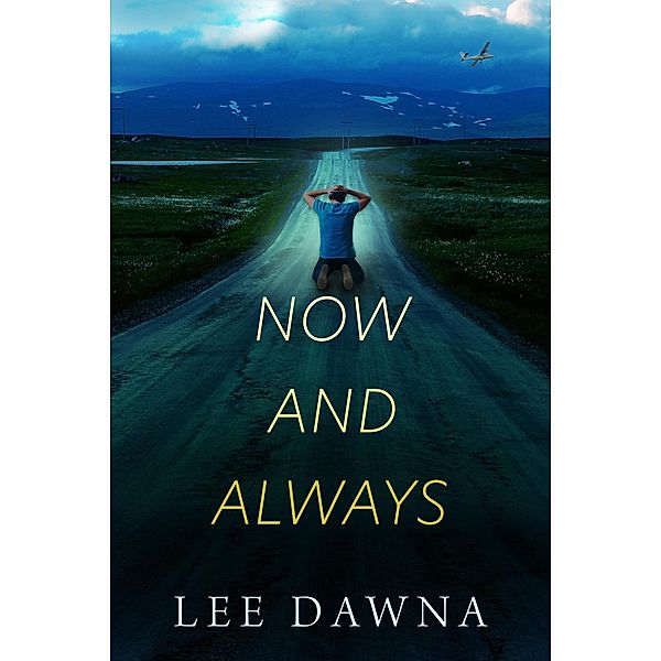 Now And Always (Beller Ties, #2) / Beller Ties, Lee Dawna