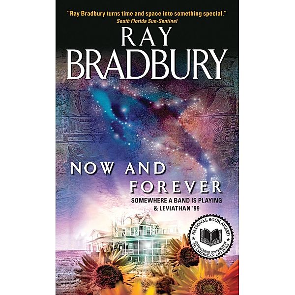 Now and Forever, Ray Bradbury