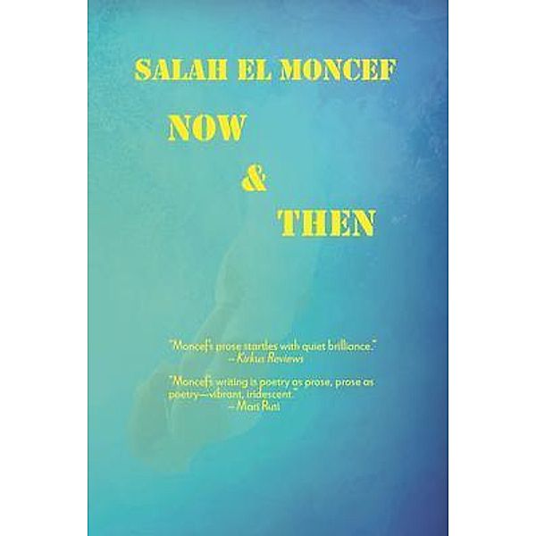 Now and Then / Penelope Books, Salah El Moncef